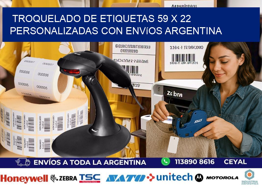 Troquelado de etiquetas 59 x 22 personalizadas con envíos Argentina