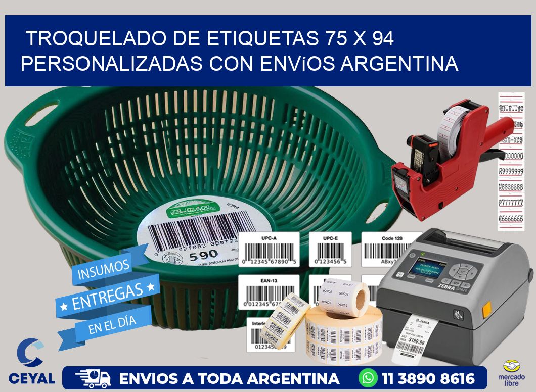 Troquelado de etiquetas 75 x 94 personalizadas con envíos Argentina