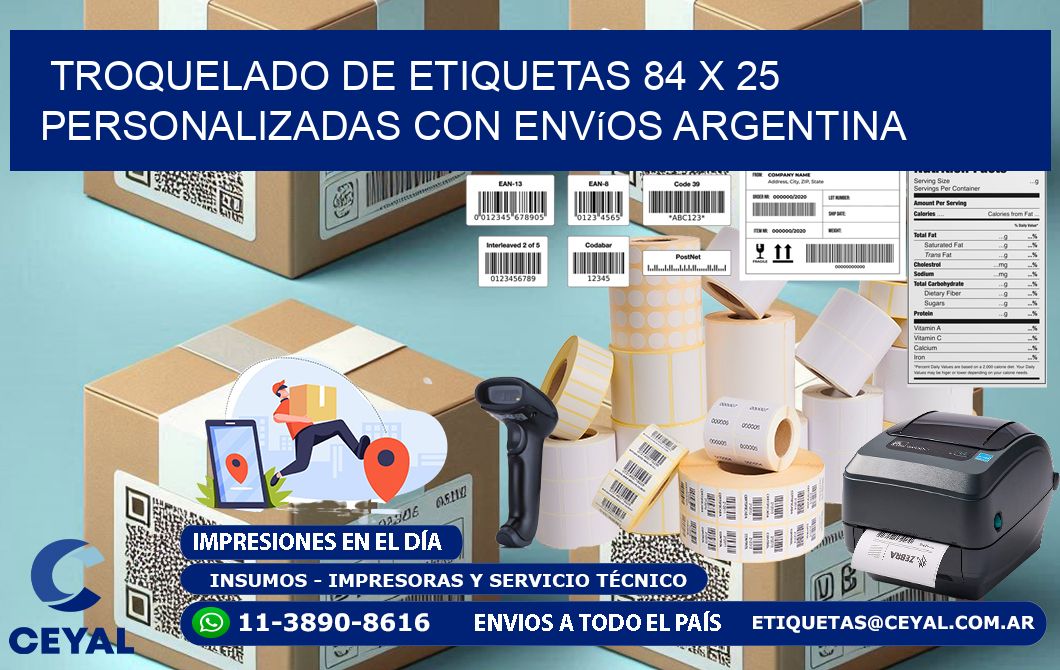 Troquelado de etiquetas 84 x 25 personalizadas con envíos Argentina