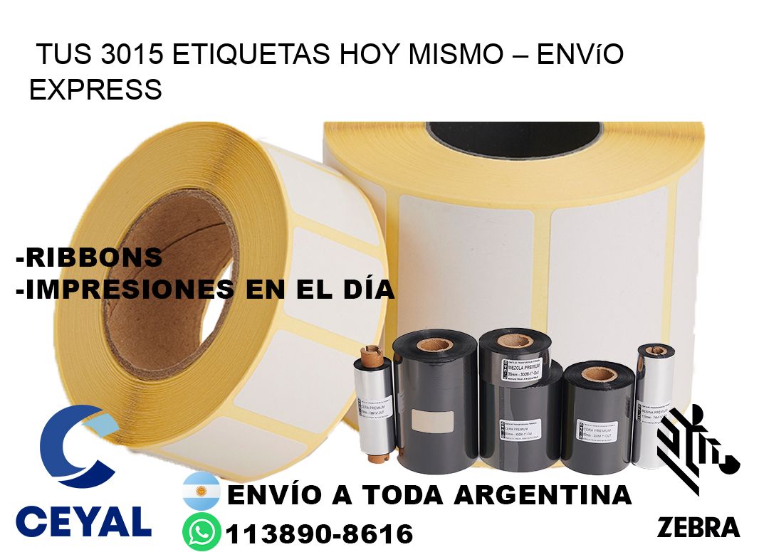 Tus 3015 Etiquetas Hoy Mismo – Envío Express
