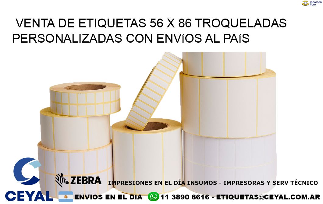 Venta de etiquetas 56 x 86 troqueladas personalizadas con envíos al país