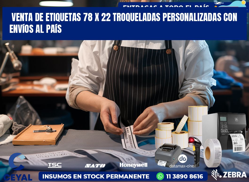 Venta de etiquetas 78 x 22 troqueladas personalizadas con envíos al país