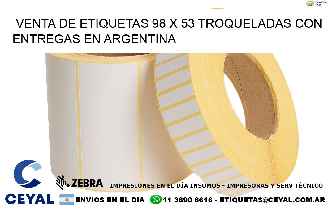 Venta de etiquetas 98 x 53 troqueladas con entregas en Argentina