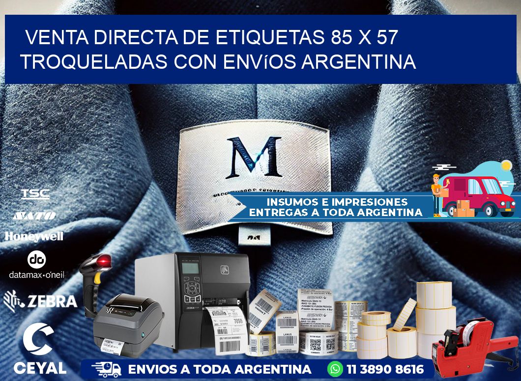 Venta directa de etiquetas 85 x 57 troqueladas con envíos Argentina
