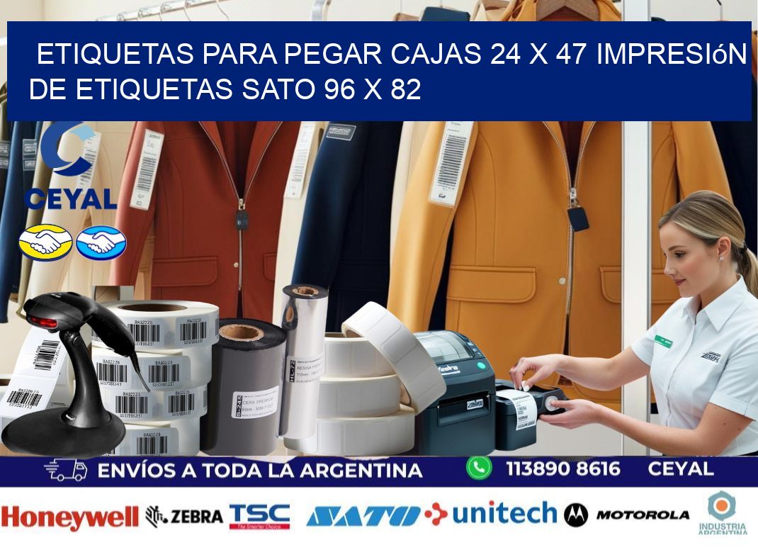 etiquetas para pegar cajas 24 x 47 impresión de etiquetas sato 96 x 82
