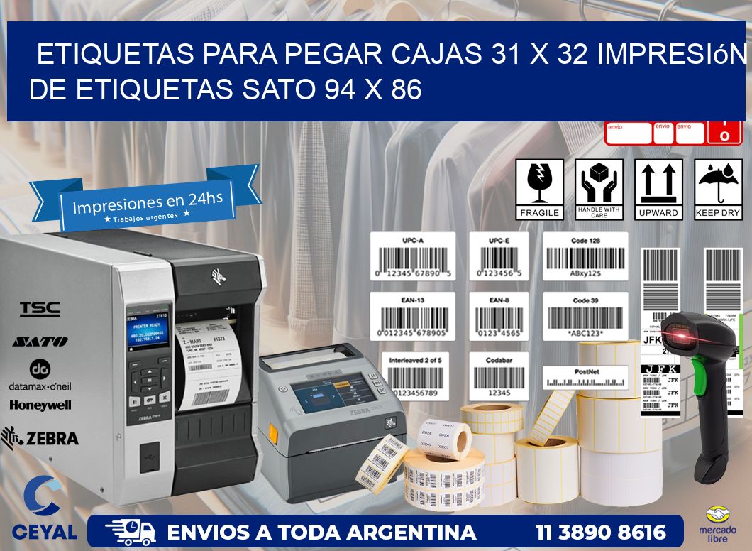 etiquetas para pegar cajas 31 x 32 impresión de etiquetas sato 94 x 86