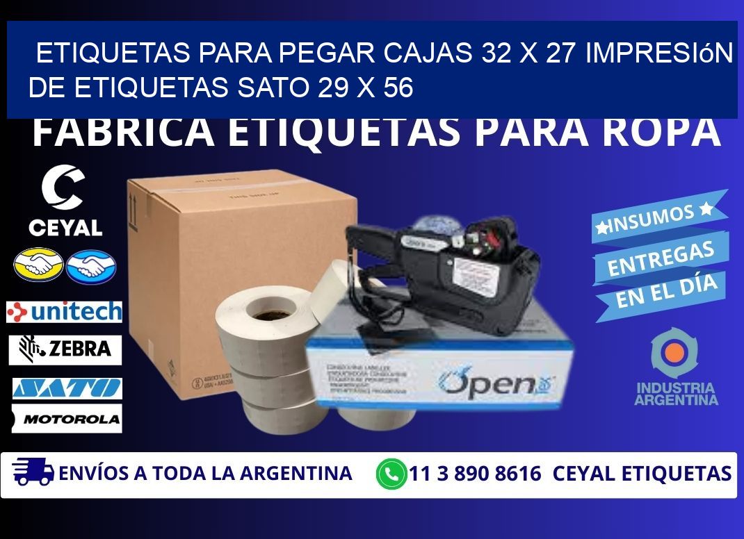 etiquetas para pegar cajas 32 x 27 impresión de etiquetas sato 29 x 56