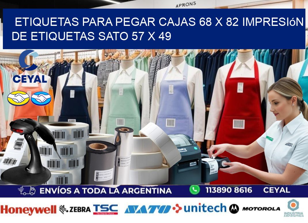etiquetas para pegar cajas 68 x 82 impresión de etiquetas sato 57 x 49
