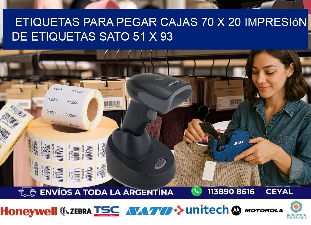 etiquetas para pegar cajas 70 x 20 impresión de etiquetas sato 51 x 93