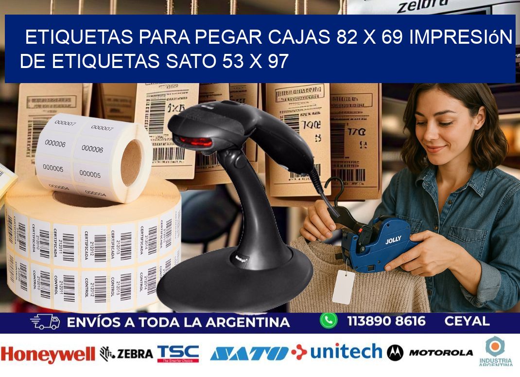 etiquetas para pegar cajas 82 x 69 impresión de etiquetas sato 53 x 97