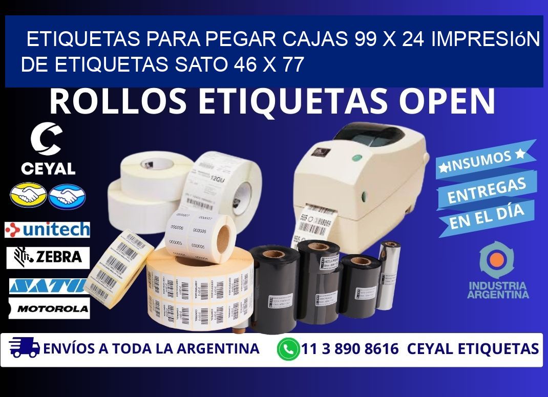 etiquetas para pegar cajas 99 x 24 impresión de etiquetas sato 46 x 77
