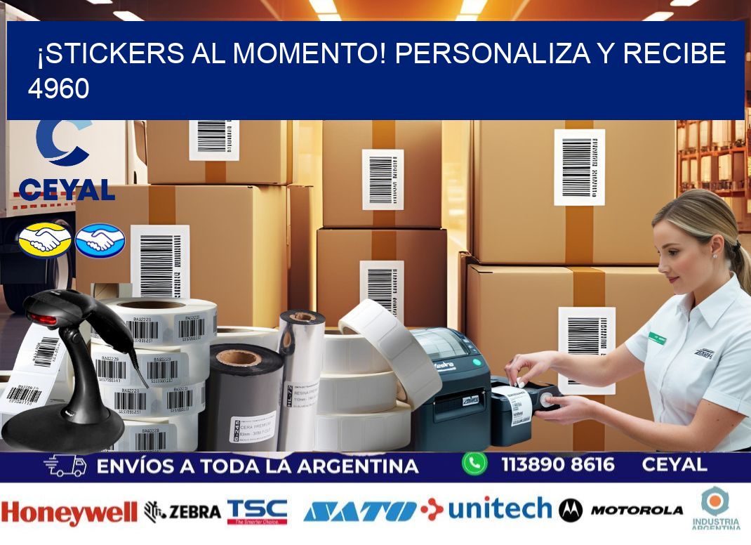 ¡Stickers al Momento! Personaliza y Recibe 4960