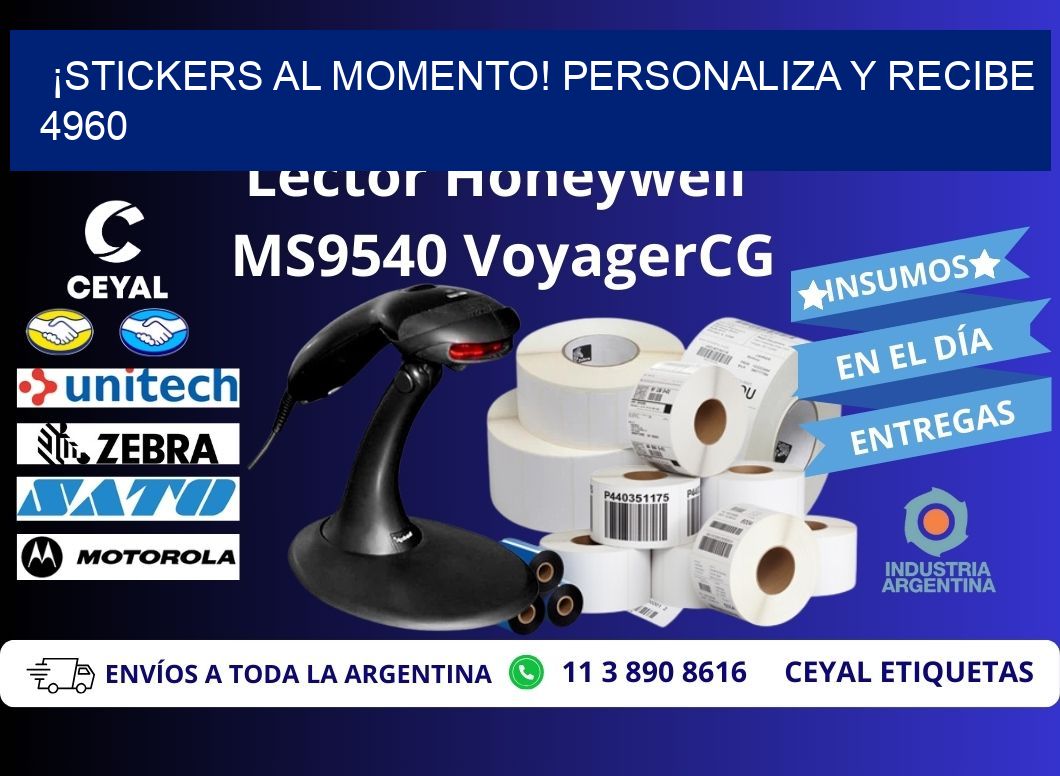 ¡Stickers al Momento! Personaliza y Recibe 4960