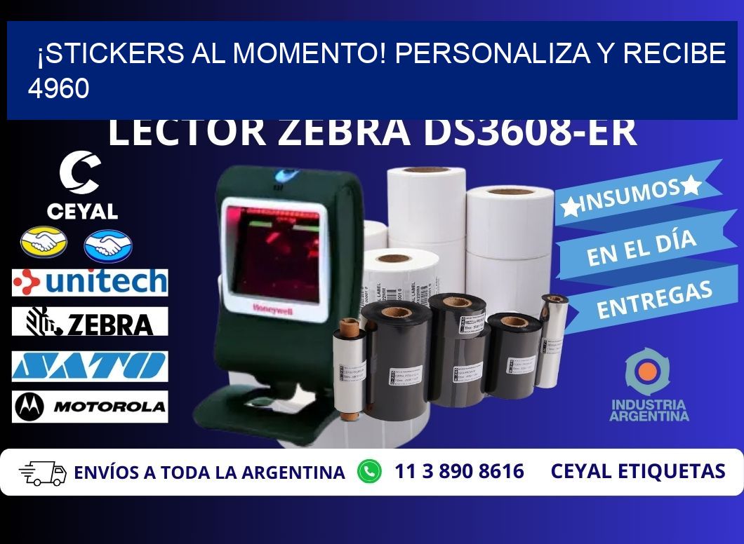 ¡Stickers al Momento! Personaliza y Recibe 4960