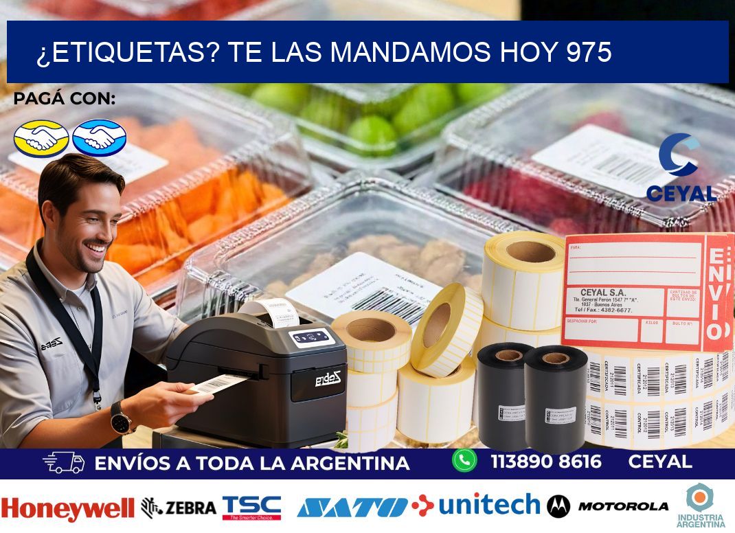 ¿Etiquetas? Te las Mandamos Hoy 975