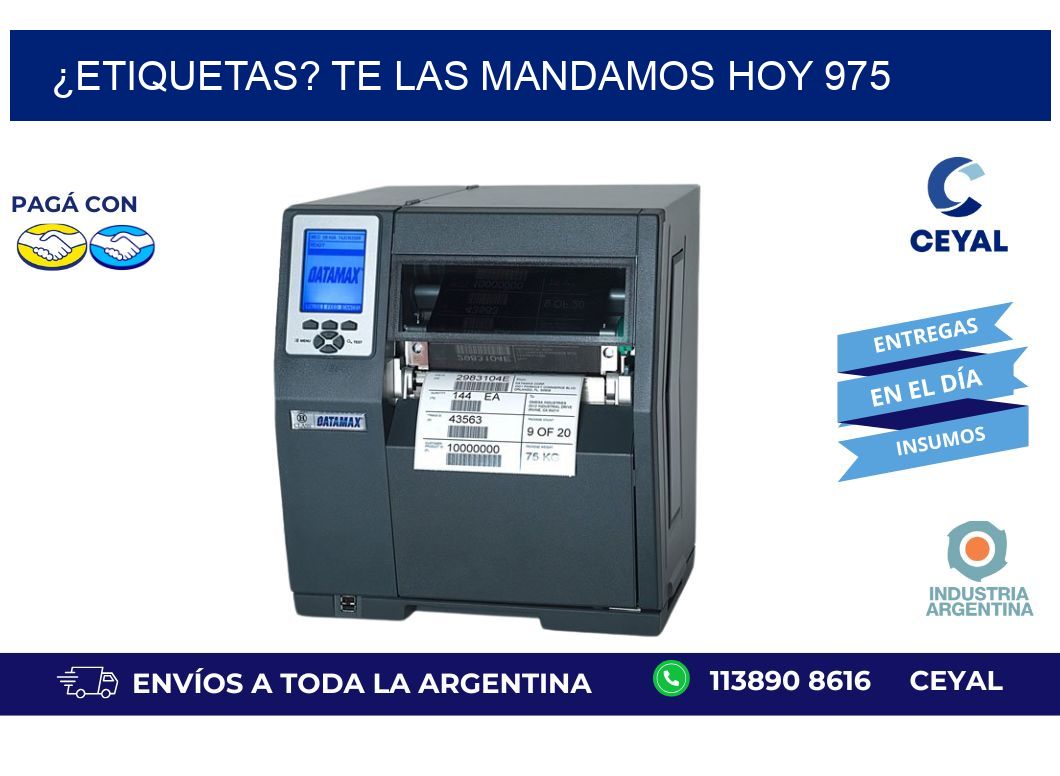 ¿Etiquetas? Te las Mandamos Hoy 975