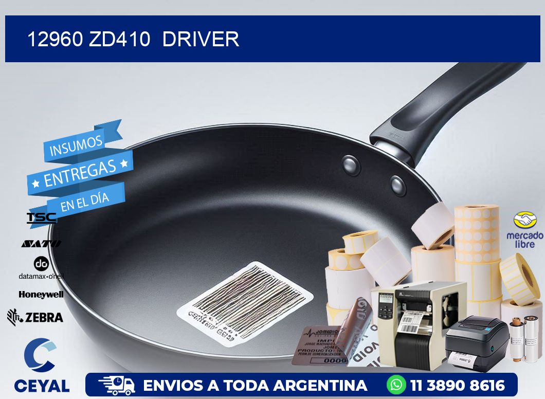 12960 ZD410  driver