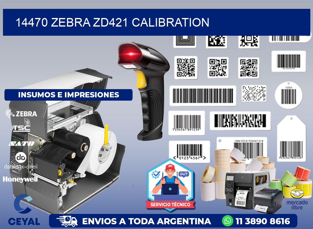 14470 Zebra ZD421 Calibration