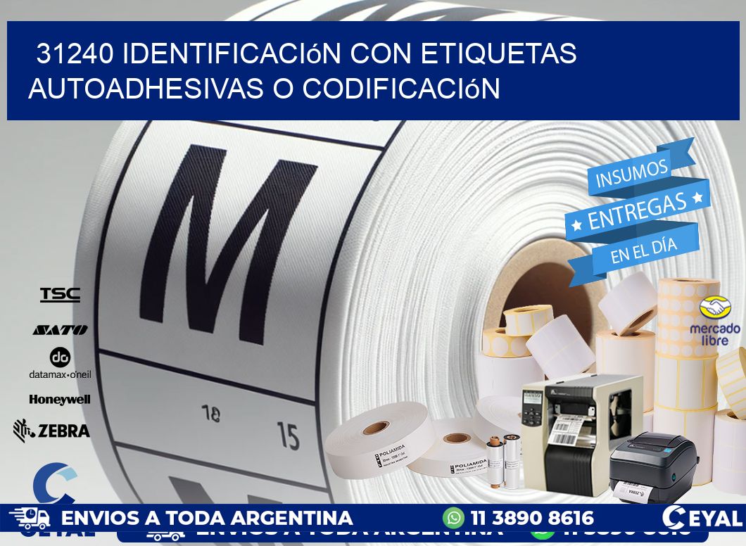 31240 identificación con etiquetas autoadhesivas o codificación