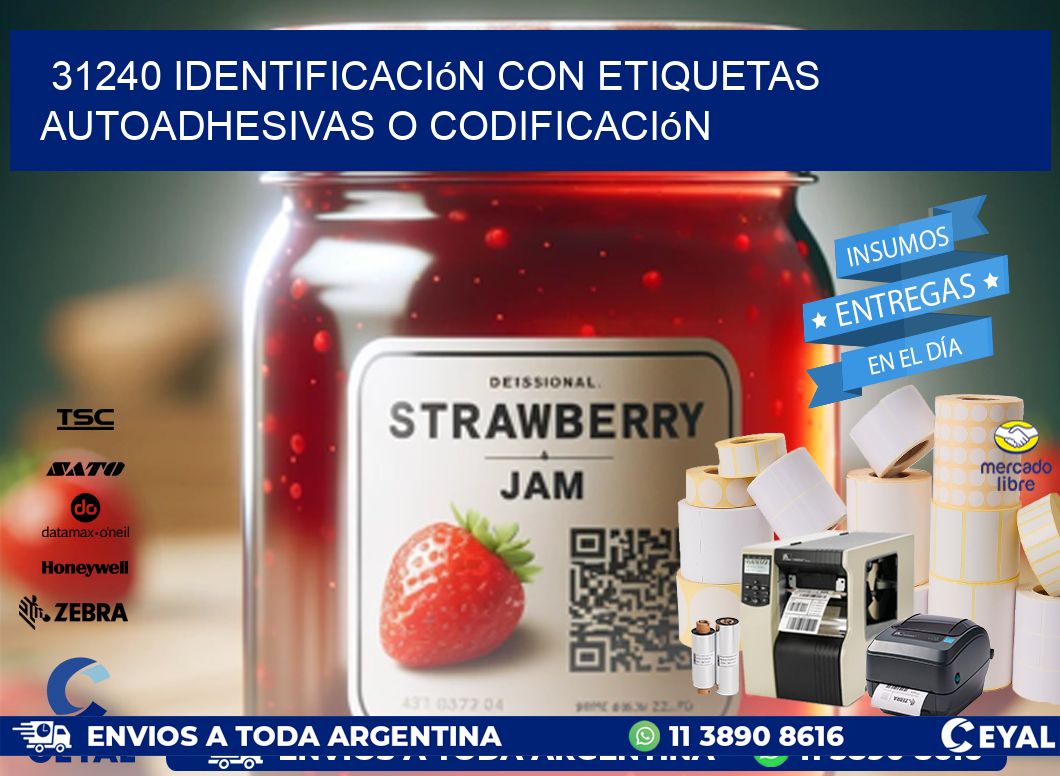 31240 identificación con etiquetas autoadhesivas o codificación