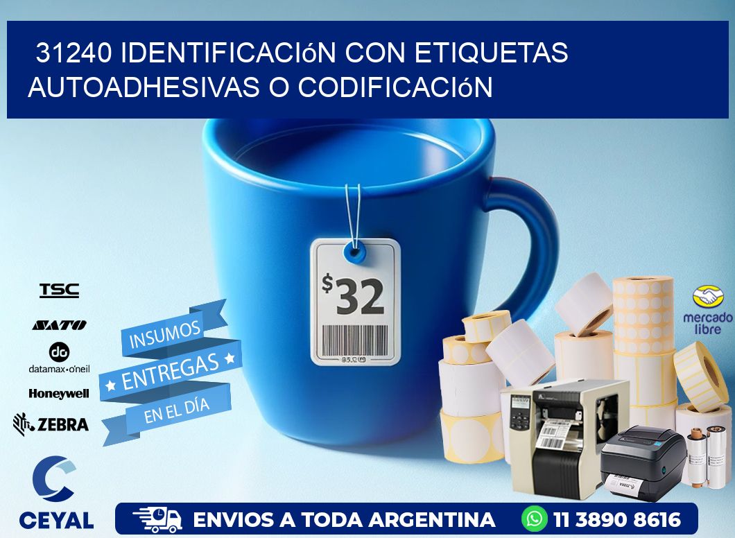 31240 identificación con etiquetas autoadhesivas o codificación