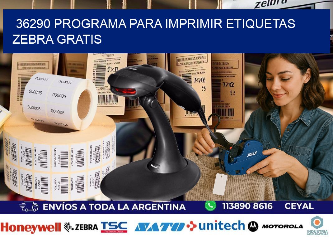36290 Programa para imprimir etiquetas Zebra gratis