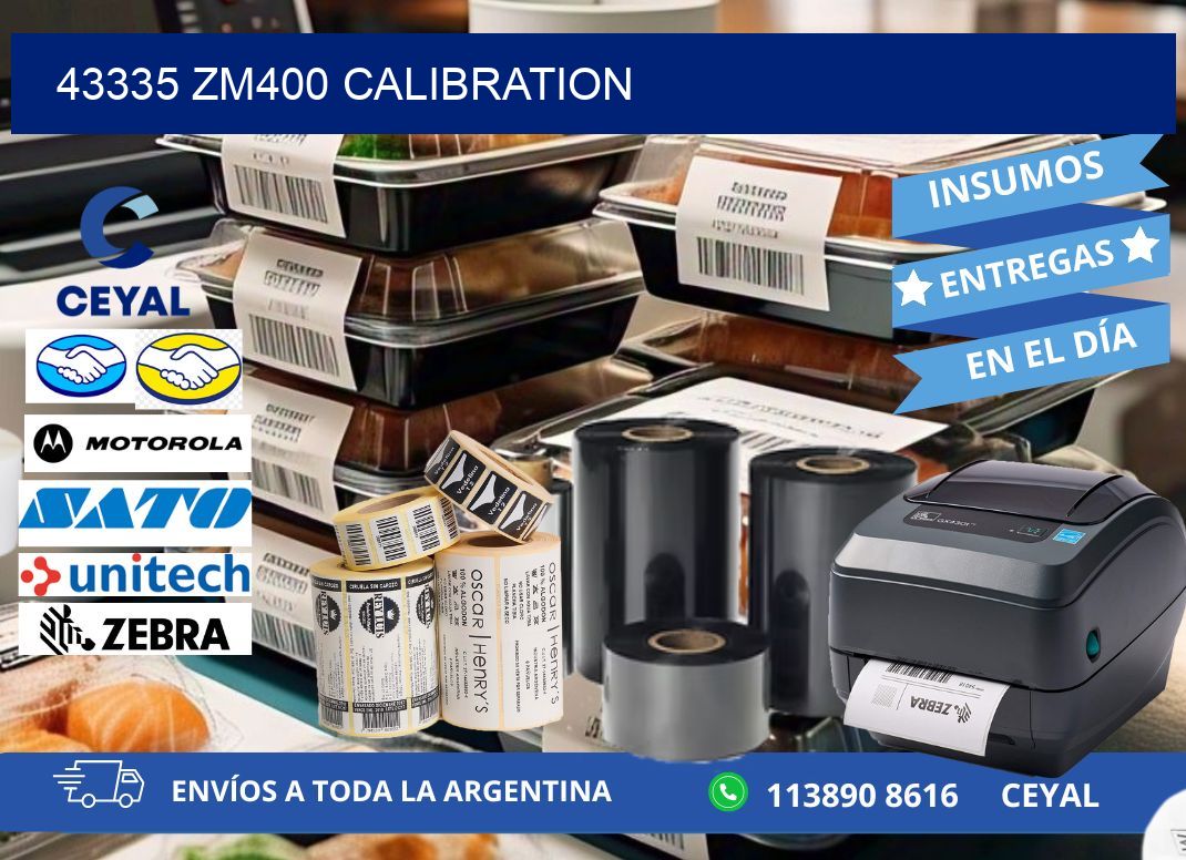 43335 ZM400 Calibration