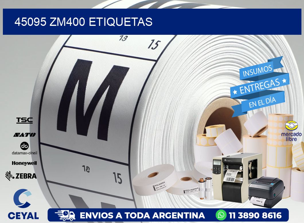45095 ZM400 etiquetas