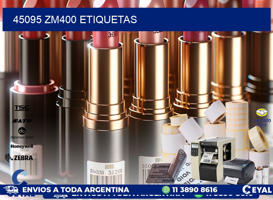 45095 ZM400 etiquetas