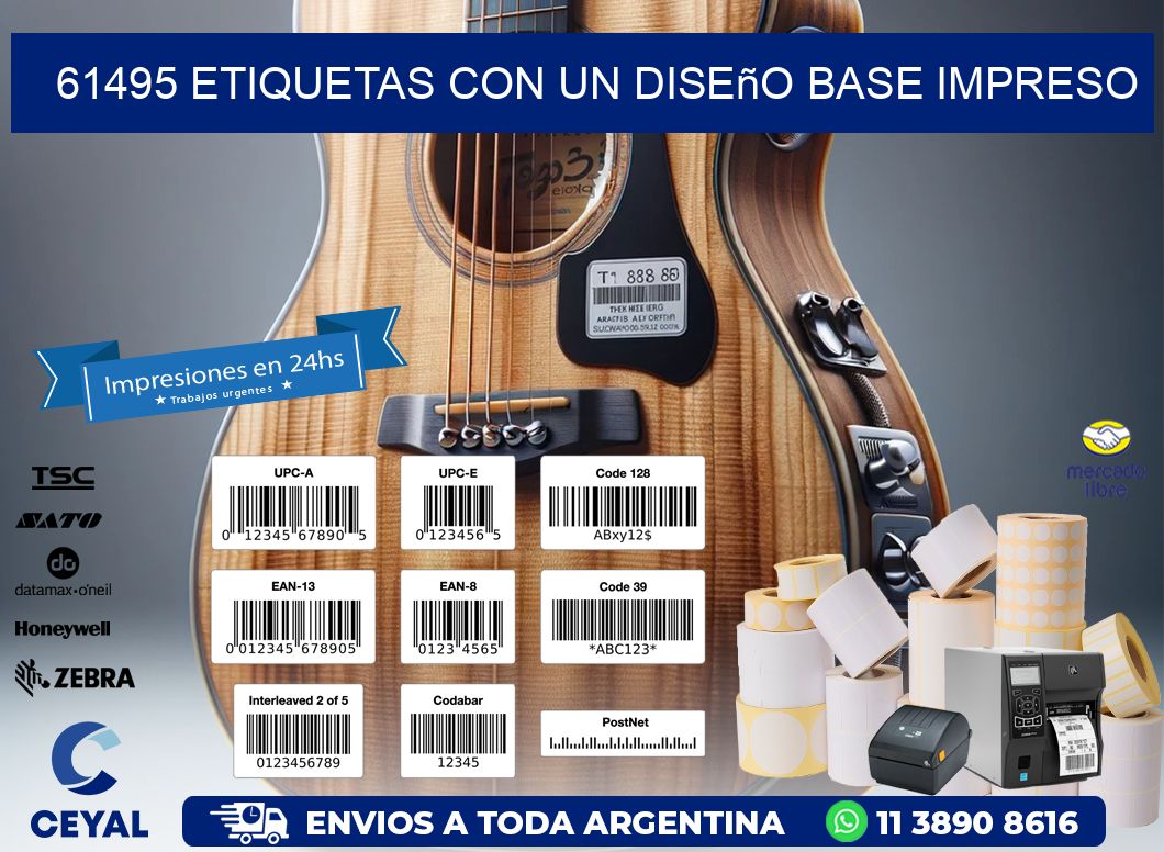 61495 etiquetas con un diseño base impreso