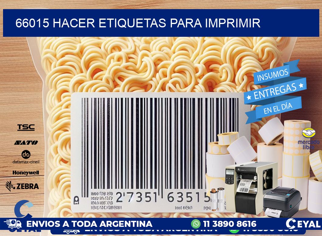 66015 Hacer etiquetas para imprimir
