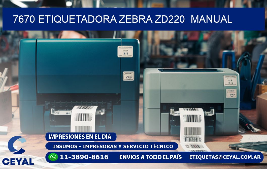 7670 Etiquetadora Zebra ZD220  manual