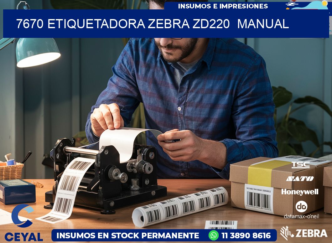 7670 Etiquetadora Zebra ZD220  manual