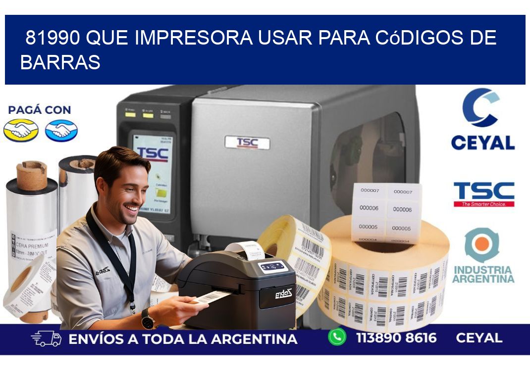 81990 Que impresora usar para códigos de barras