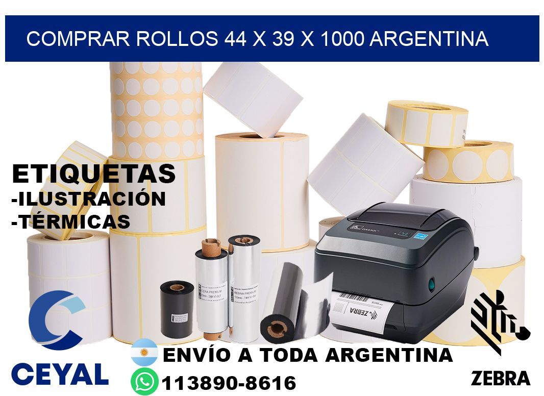 Comprar Rollos 44 x 39 x 1000 argentina
