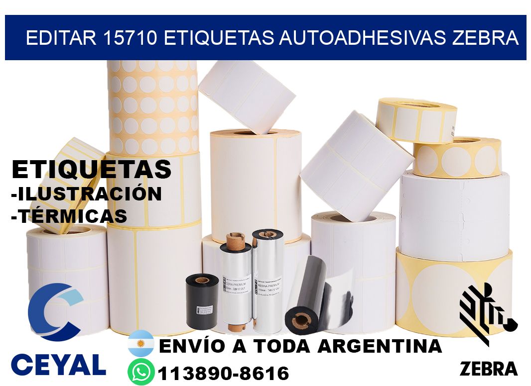 EDITAR 15710 ETIQUETAS AUTOADHESIVAS ZEBRA