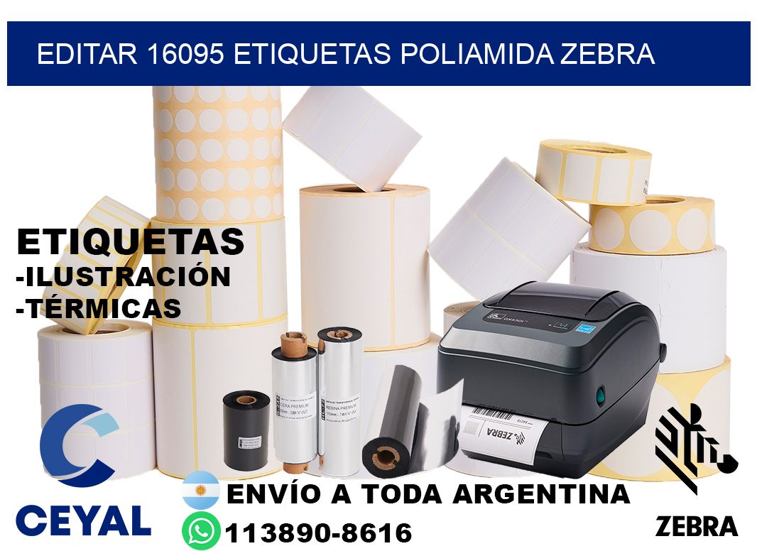 EDITAR 16095 ETIQUETAS POLIAMIDA ZEBRA