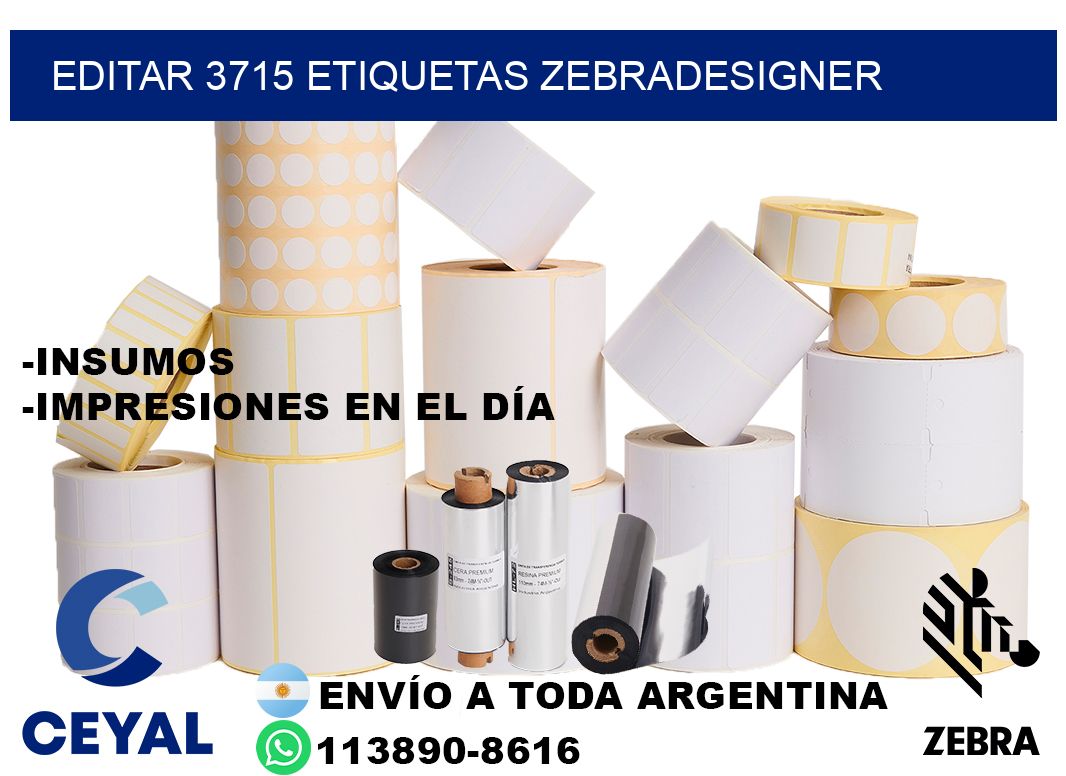 EDITAR 3715 ETIQUETAS ZEBRADESIGNER