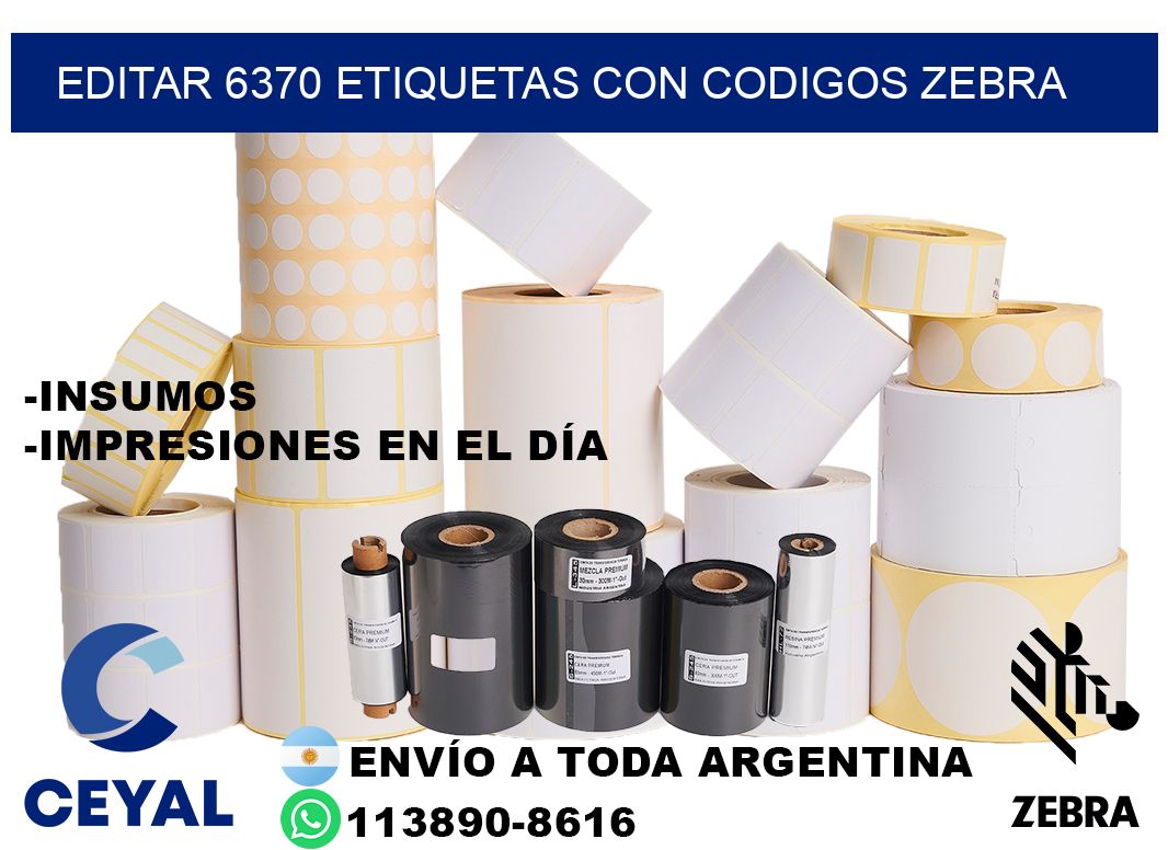 EDITAR 6370 ETIQUETAS CON CODIGOS ZEBRA