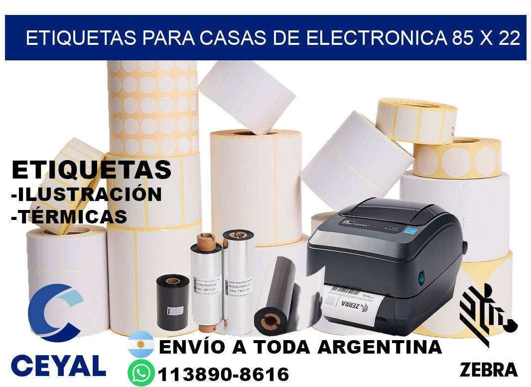 ETIQUETAS PARA CASAS DE ELECTRONICA 85 x 22