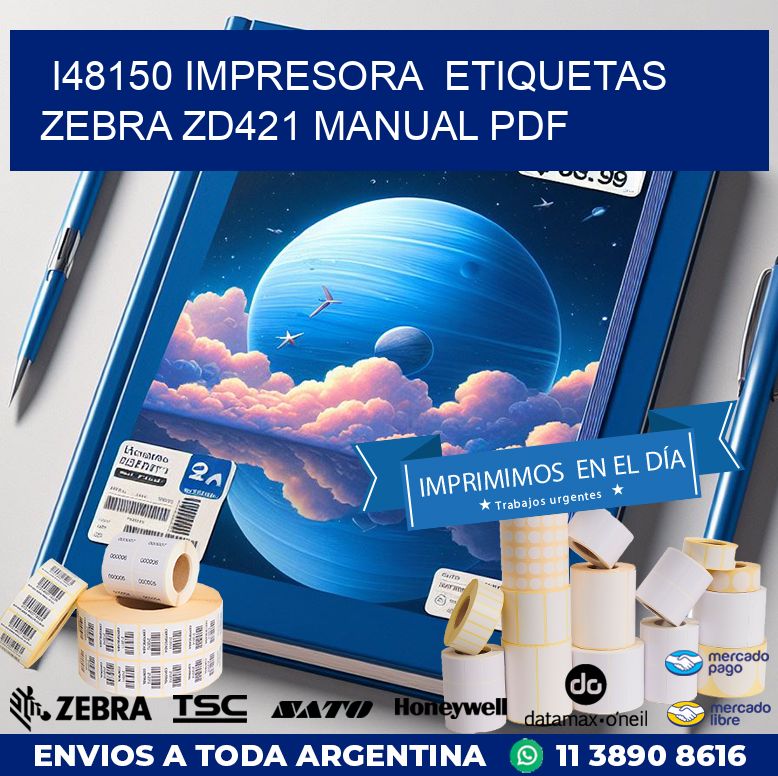 i48150 impresora  etiquetas Zebra ZD421 manual PDF