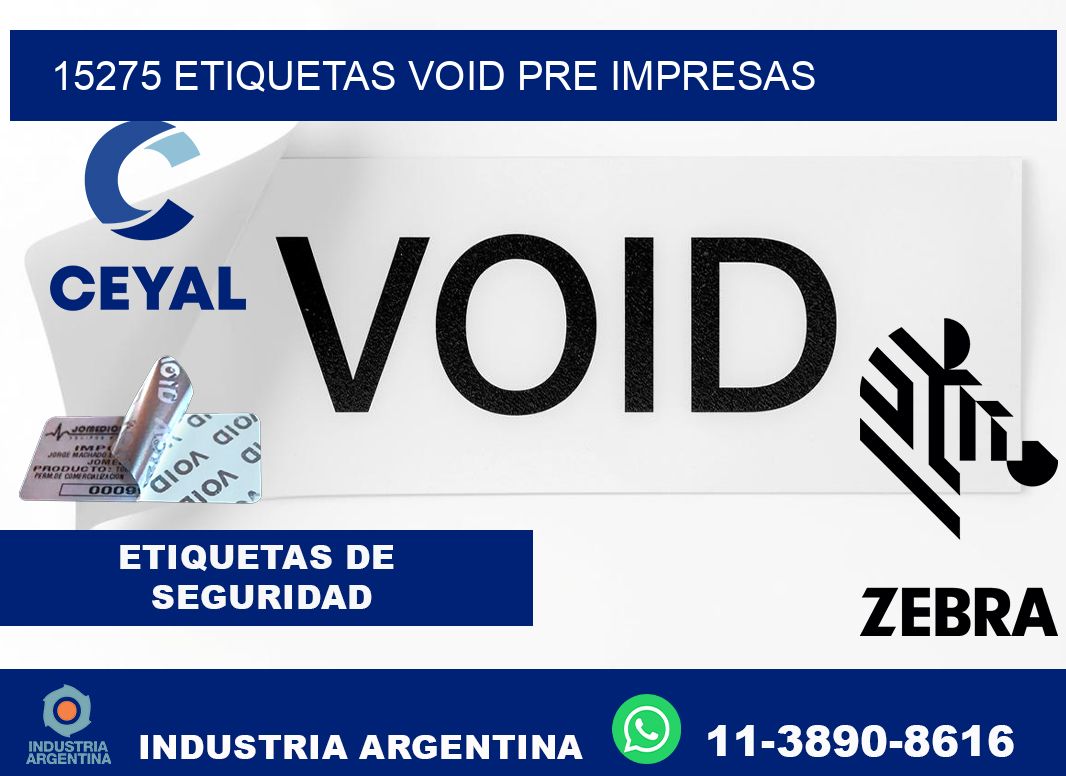 15275 etiquetas void pre impresas