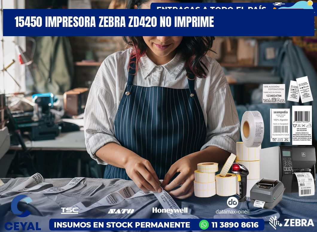 15450 Impresora Zebra ZD420 no imprime