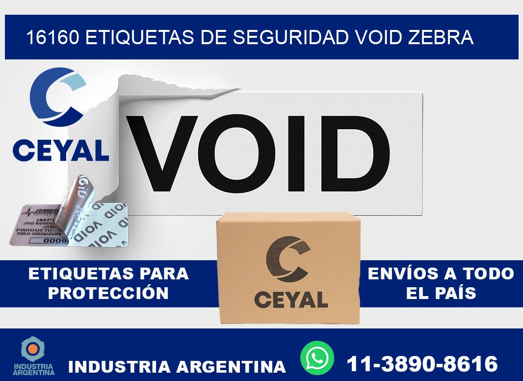 16160 etiquetas de seguridad void zebra