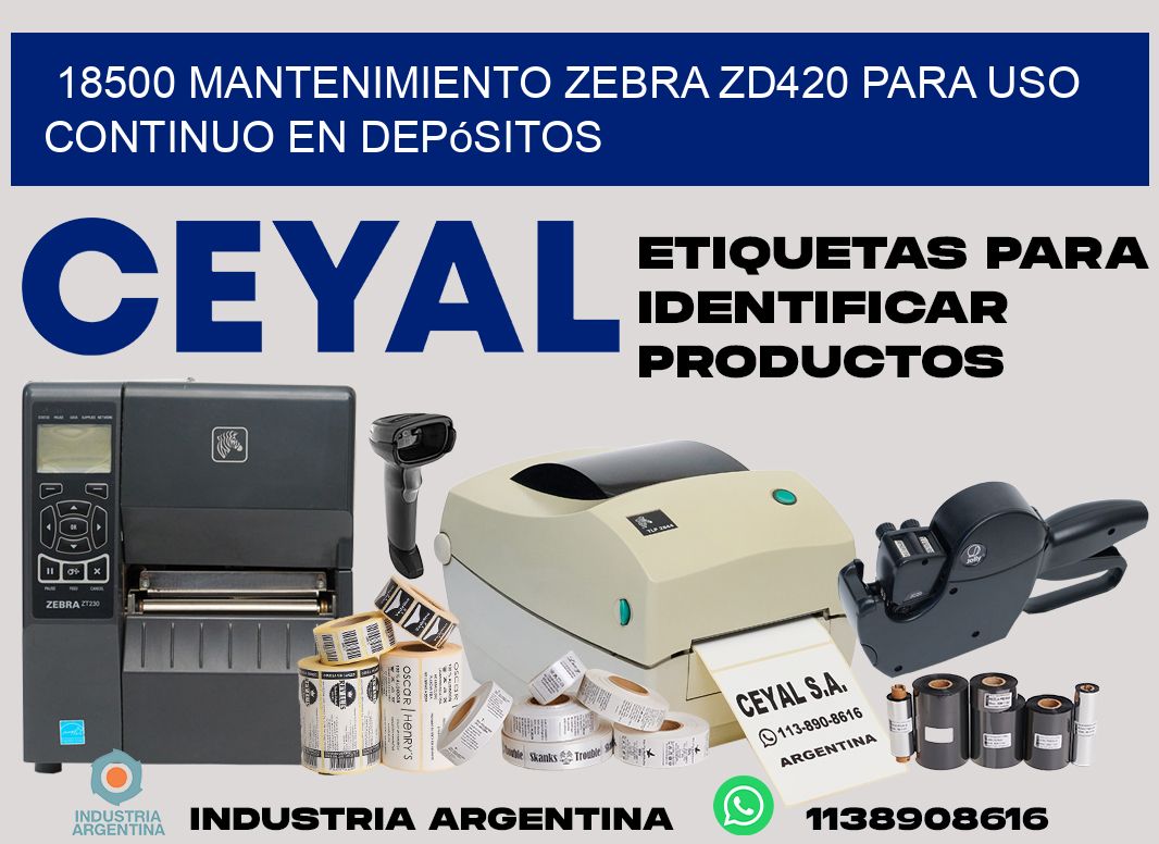 18500 mantenimiento zebra zd420 para uso continuo en depósitos