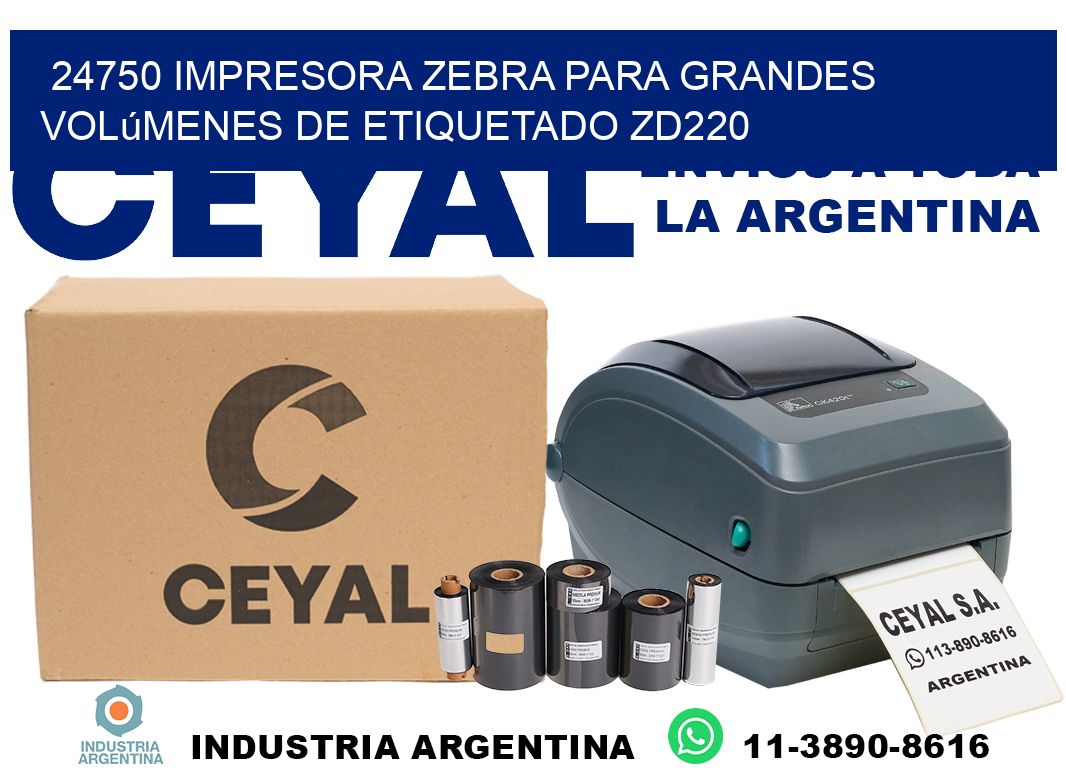 24750 impresora Zebra para grandes volúmenes de etiquetado ZD220