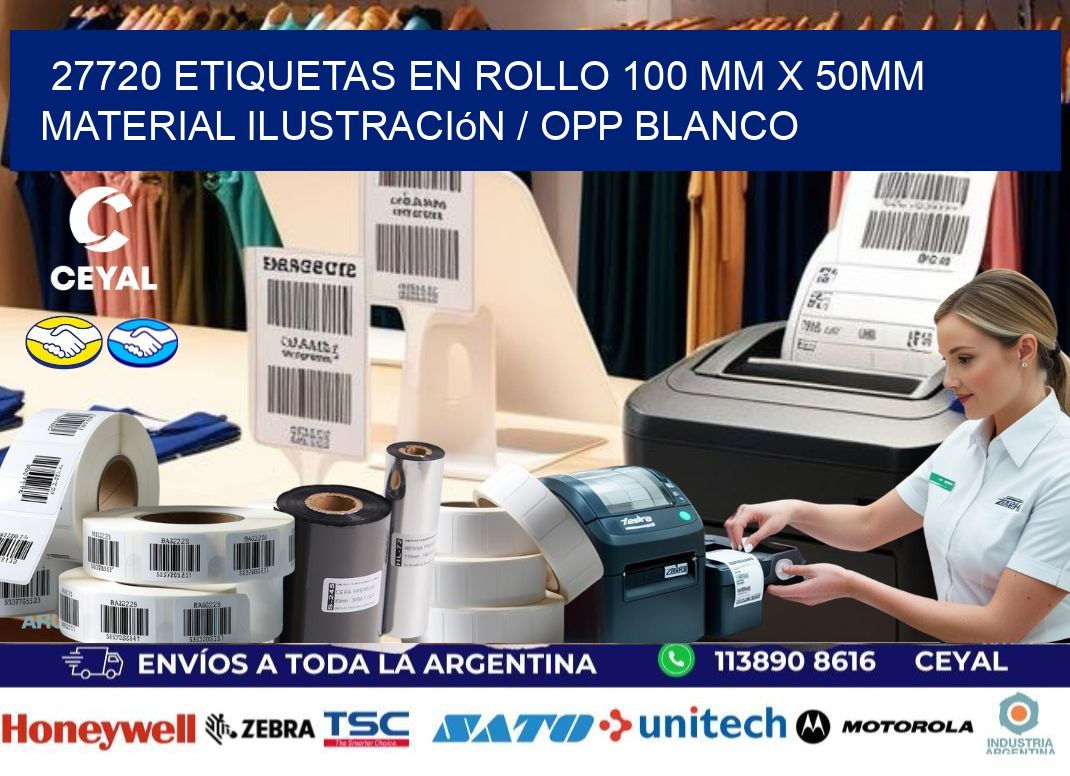 27720 Etiquetas en rollo 100 mm x 50mm material Ilustración / OPP Blanco