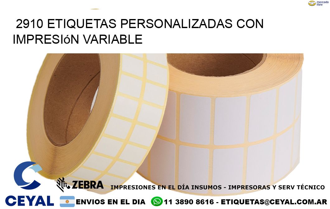 2910 etiquetas personalizadas con impresión variable