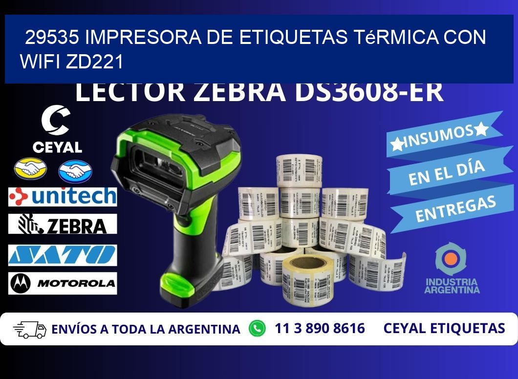 29535 impresora de etiquetas térmica con wifi ZD221