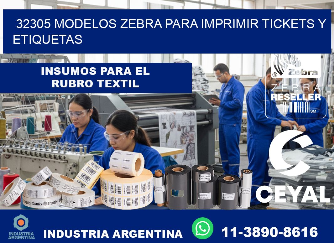 32305 modelos zebra para imprimir tickets y etiquetas